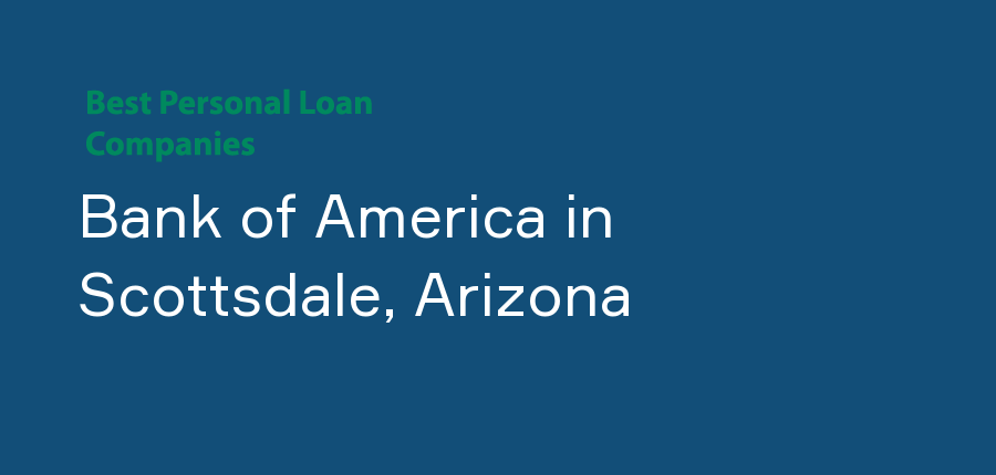 Bank of America in Arizona, Scottsdale