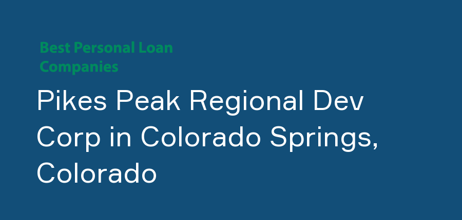 Pikes Peak Regional Dev Corp in Colorado, Colorado Springs