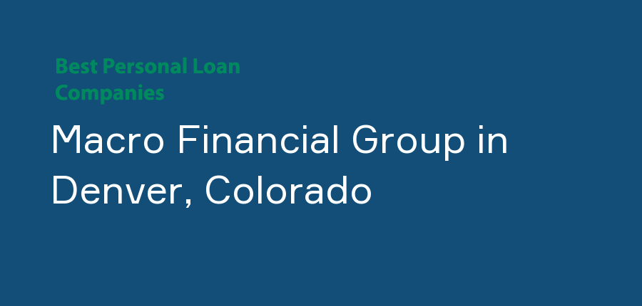 Macro Financial Group in Colorado, Denver