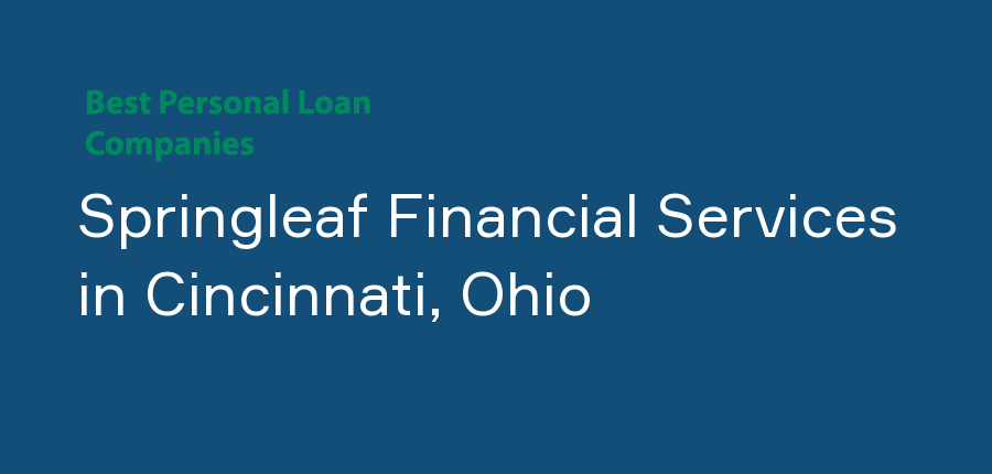 Springleaf Financial Services in Ohio, Cincinnati