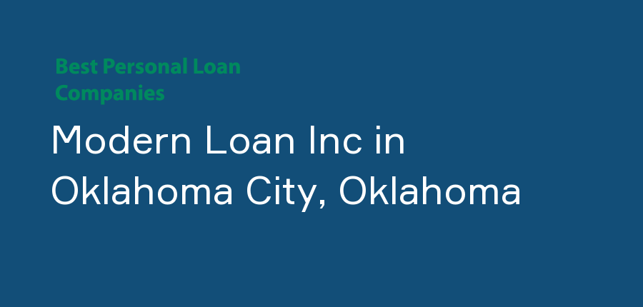Modern Loan Inc in Oklahoma, Oklahoma City