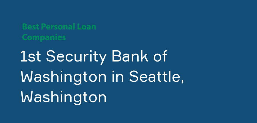 1st Security Bank of Washington in Washington, Seattle