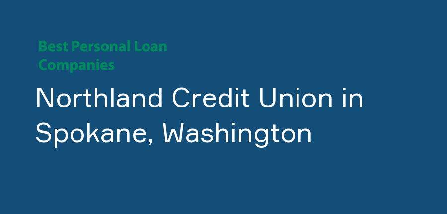 Northland Credit Union in Washington, Spokane
