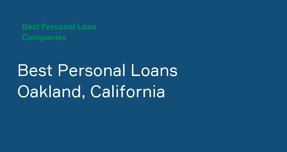 Online Personal Loans in Oakland, California