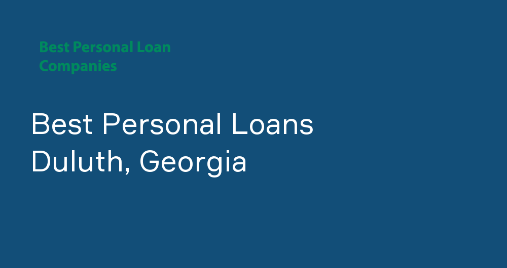 Online Personal Loans in Duluth, Georgia