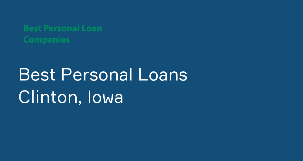 Online Personal Loans in Clinton, Iowa