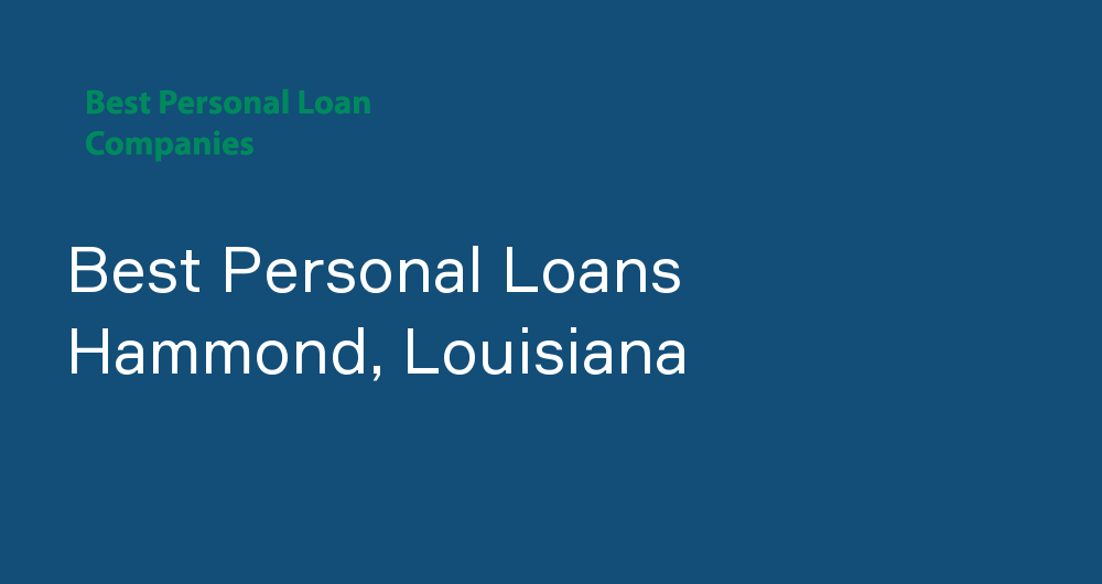Online Personal Loans in Hammond, Louisiana