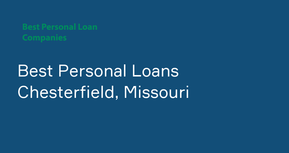 Online Personal Loans in Chesterfield, Missouri