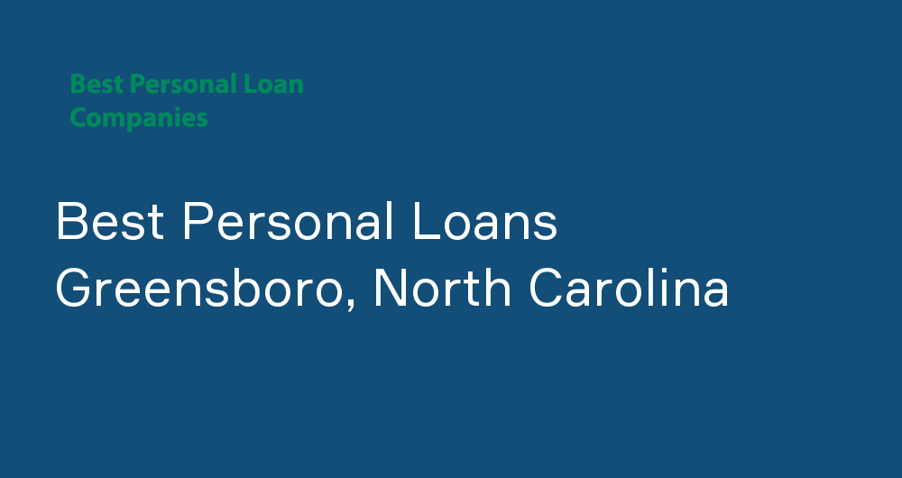 Online Personal Loans in Greensboro, North Carolina