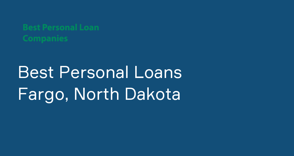 Online Personal Loans in Fargo, North Dakota