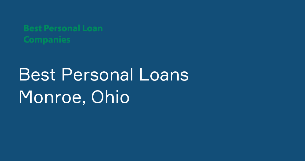 Online Personal Loans in Monroe, Ohio