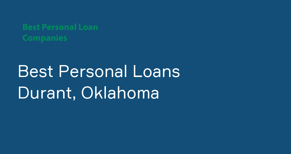 Online Personal Loans in Durant, Oklahoma