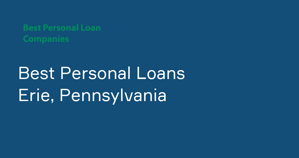 Online Personal Loans in Erie, Pennsylvania