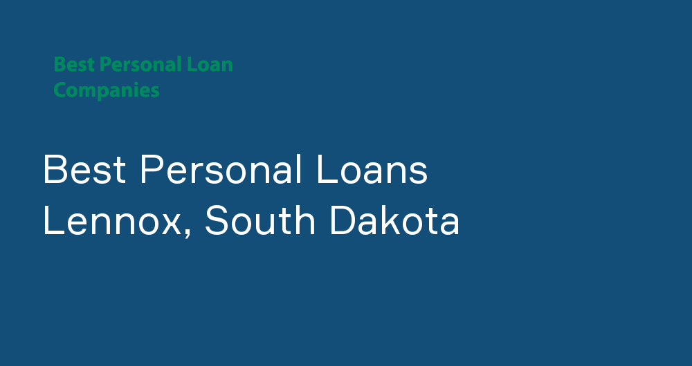 Online Personal Loans in Lennox, South Dakota