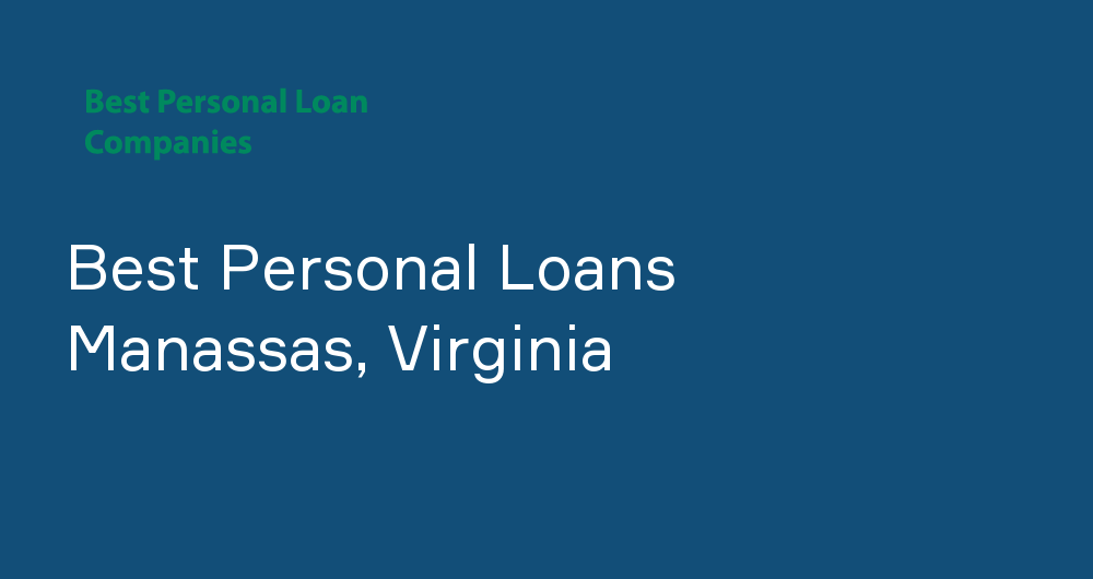 Online Personal Loans in Manassas, Virginia