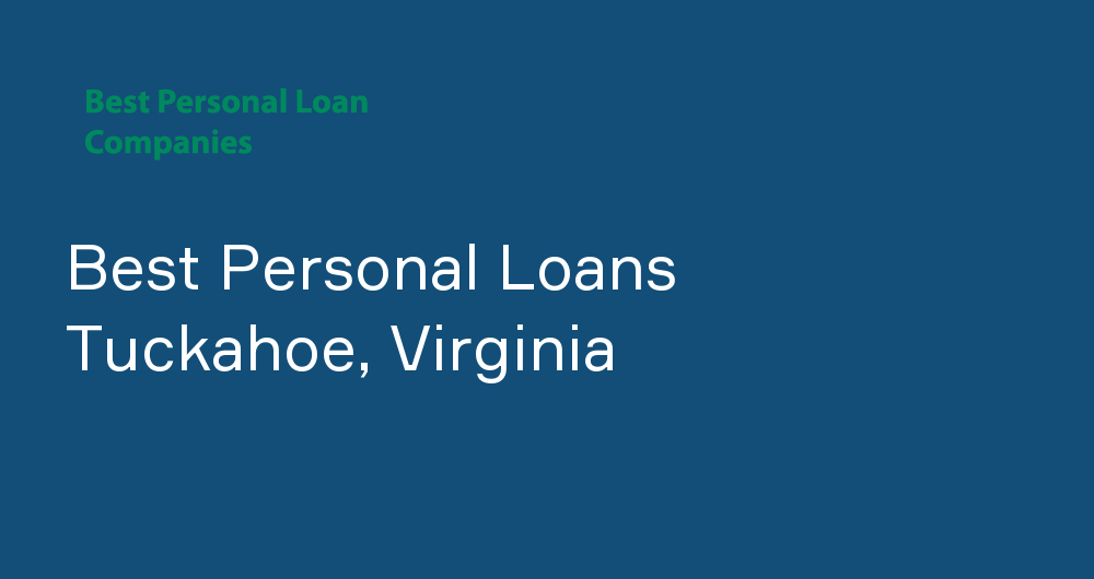 Online Personal Loans in Tuckahoe, Virginia
