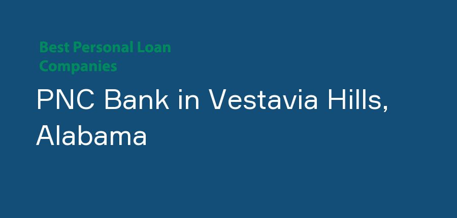 PNC Bank in Alabama, Vestavia Hills