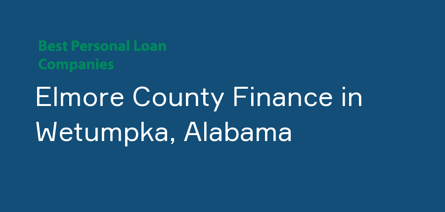 Elmore County Finance in Alabama, Wetumpka