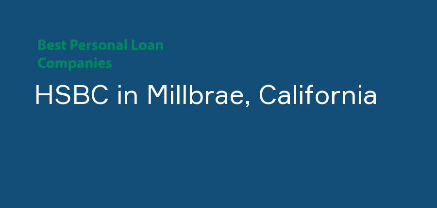 HSBC in California, Millbrae