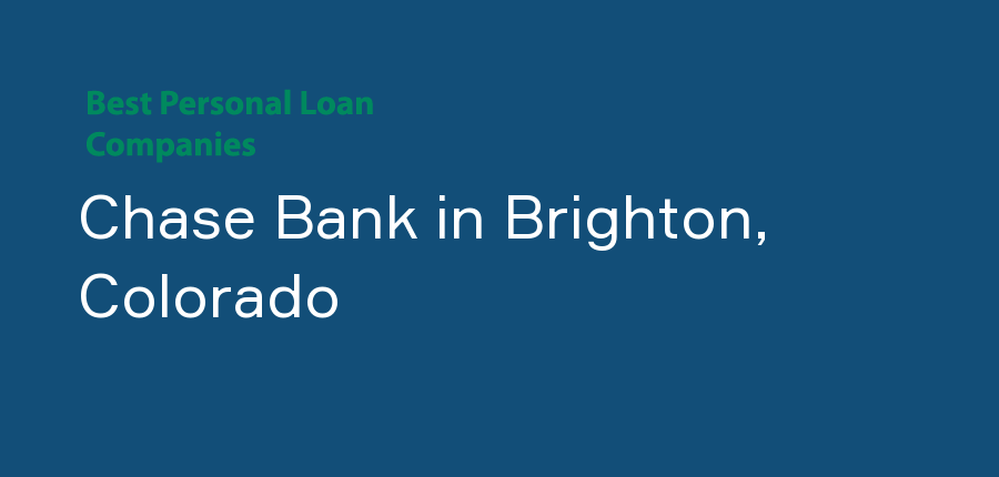 Chase Bank in Colorado, Brighton