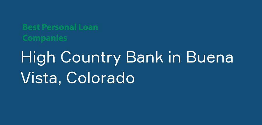 High Country Bank in Colorado, Buena Vista