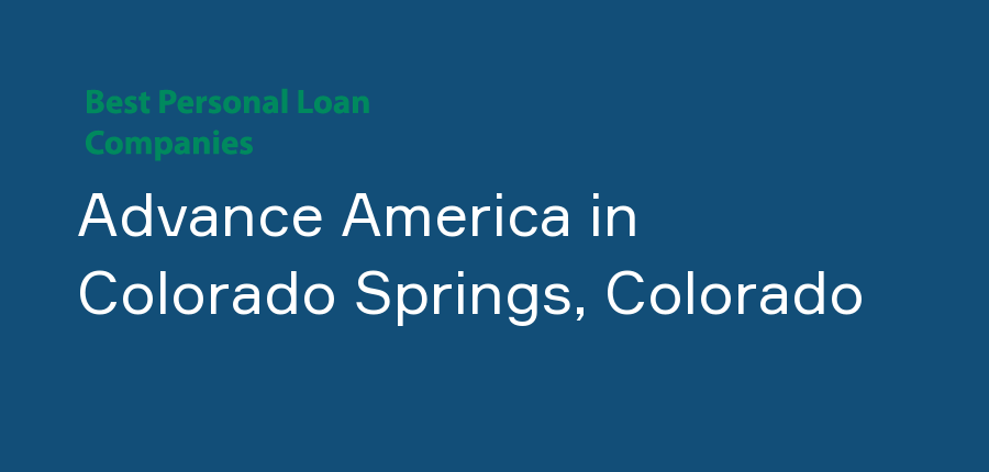 Advance America in Colorado, Colorado Springs