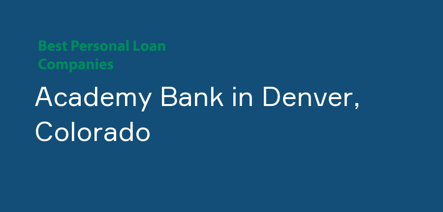 Academy Bank in Colorado, Denver