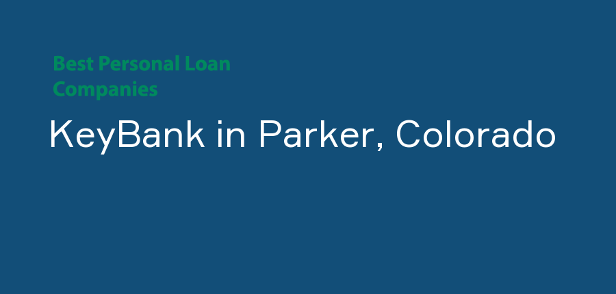 KeyBank in Colorado, Parker