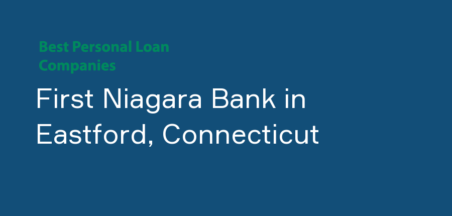 First Niagara Bank in Connecticut, Eastford