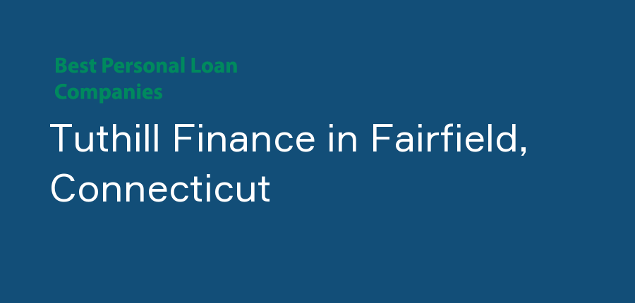 Tuthill Finance in Connecticut, Fairfield