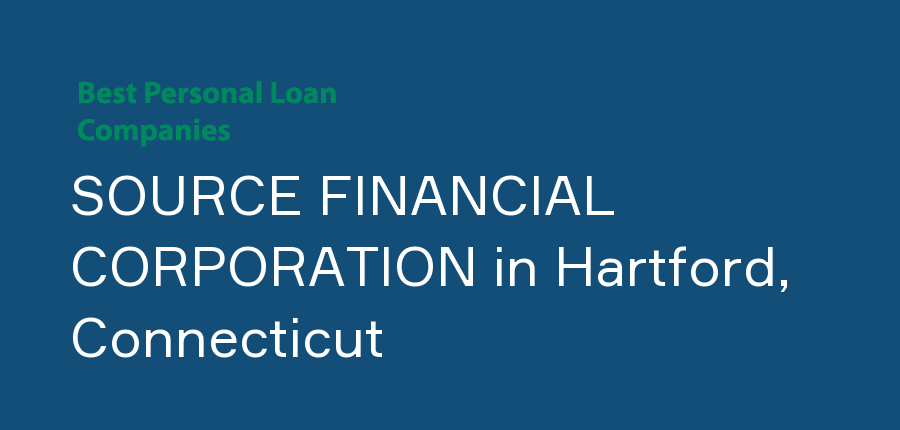 SOURCE FINANCIAL CORPORATION in Connecticut, Hartford