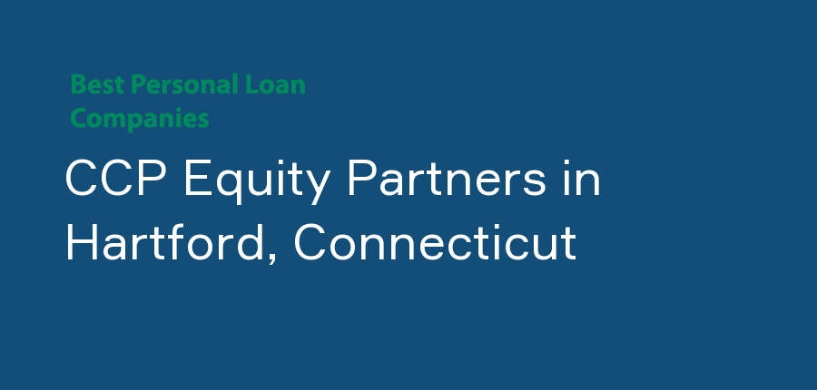 CCP Equity Partners in Connecticut, Hartford