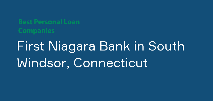 First Niagara Bank in Connecticut, South Windsor