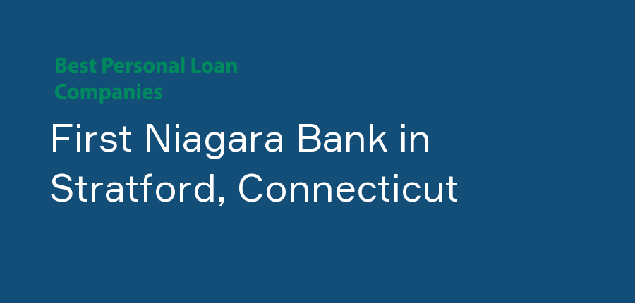 First Niagara Bank in Connecticut, Stratford