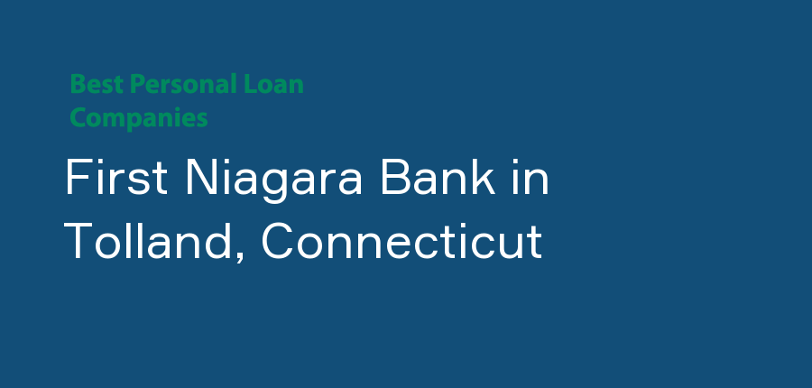 First Niagara Bank in Connecticut, Tolland