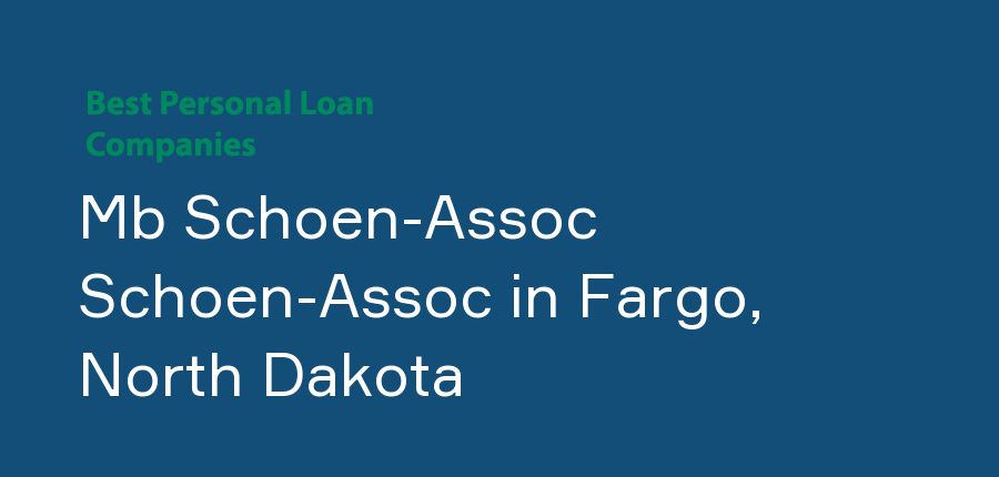 Mb Schoen-Assoc Schoen-Assoc in North Dakota, Fargo