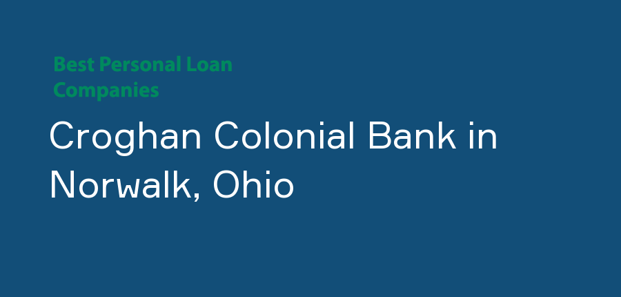 Croghan Colonial Bank in Ohio, Norwalk