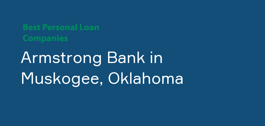 Armstrong Bank in Oklahoma, Muskogee