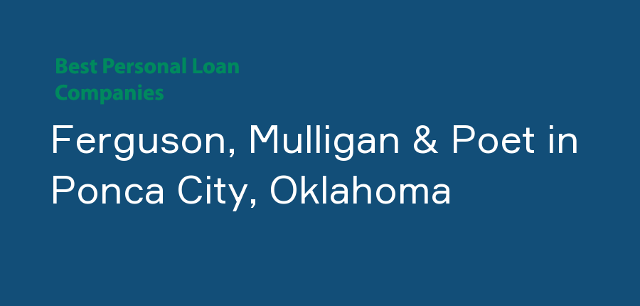 Ferguson, Mulligan & Poet in Oklahoma, Ponca City