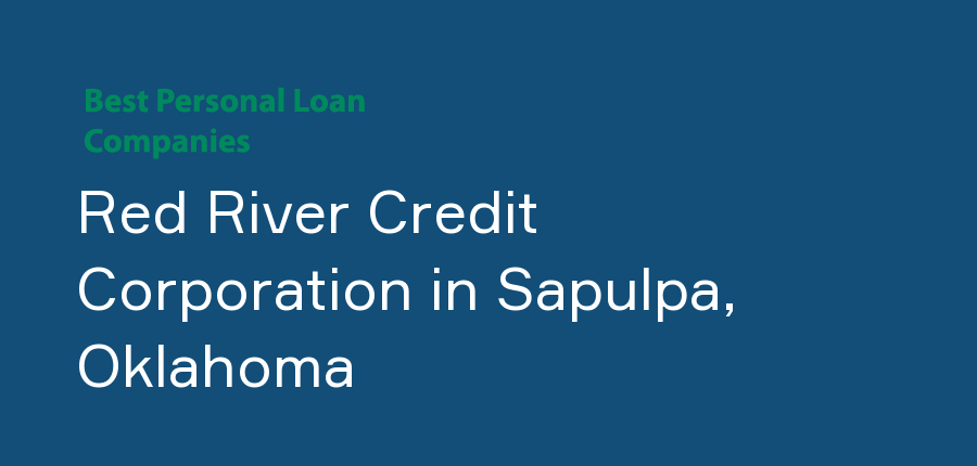 Red River Credit Corporation in Oklahoma, Sapulpa