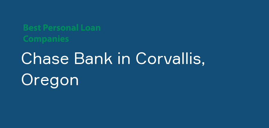 Chase Bank in Oregon, Corvallis