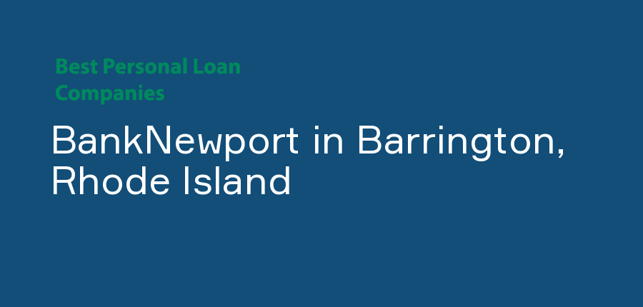 BankNewport in Rhode Island, Barrington