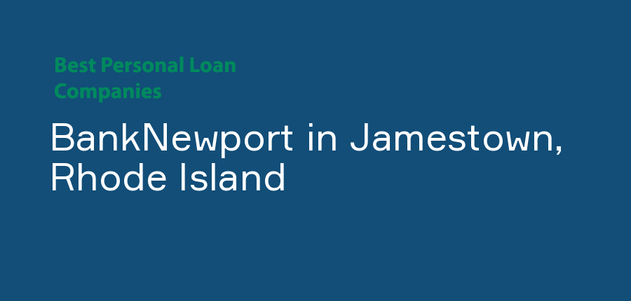 BankNewport in Rhode Island, Jamestown