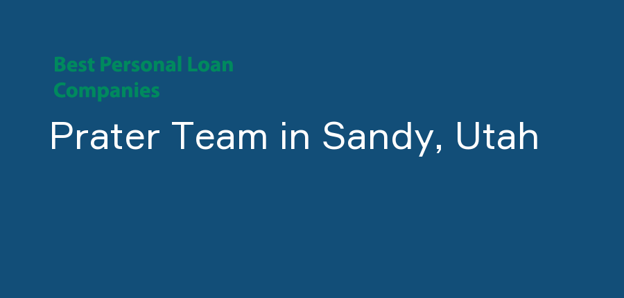 Prater Team in Utah, Sandy