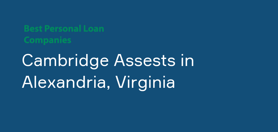 Cambridge Assests in Virginia, Alexandria
