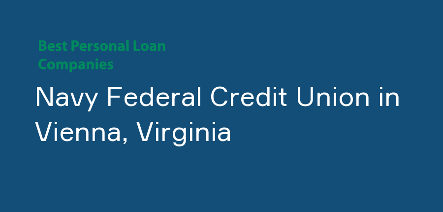 Navy Federal Credit Union in Virginia, Vienna