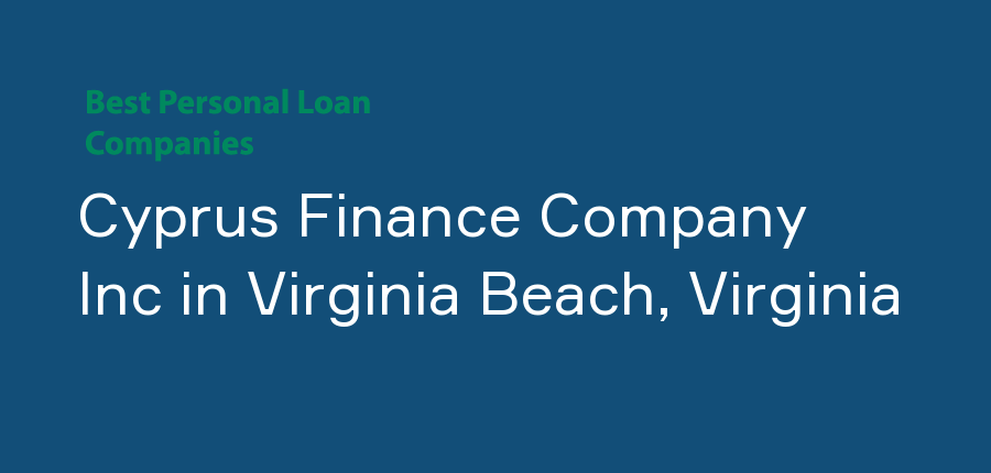Cyprus Finance Company Inc in Virginia, Virginia Beach