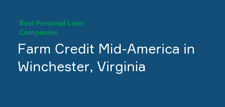 Farm Credit Mid-America in Virginia, Winchester