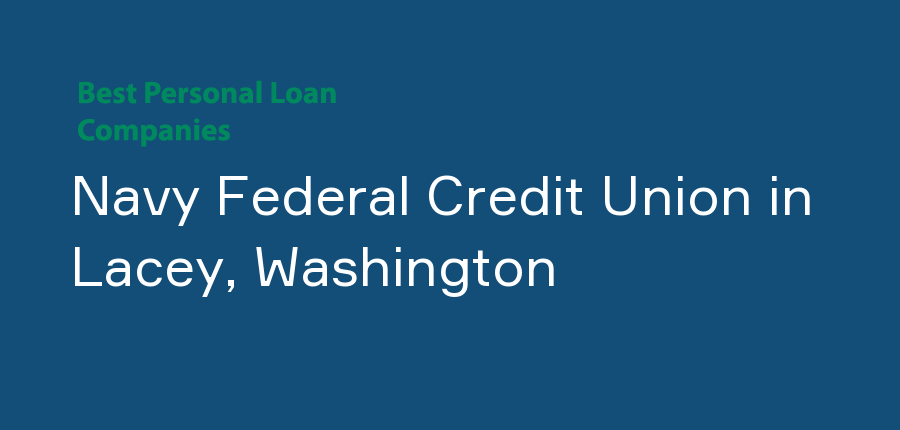 Navy Federal Credit Union in Washington, Lacey