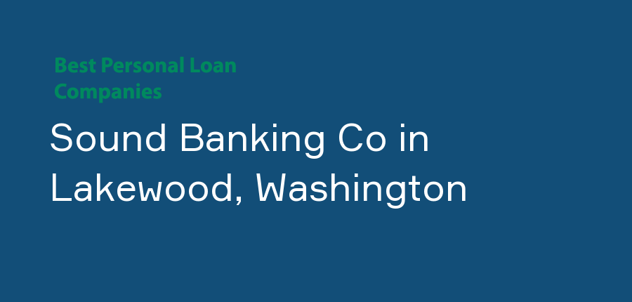 Sound Banking Co in Washington, Lakewood